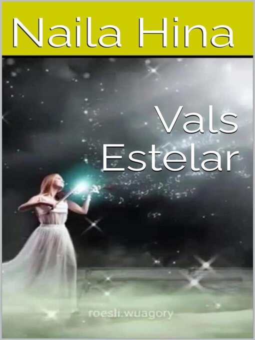 Title details for Vals Estelar by Naila Hina - Available